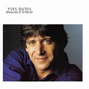 Yves Duteil - Blessures d'enfance