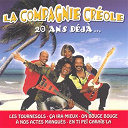 La Compagnie Cr&eacute;ole - 20 ans d&eacute;j&agrave;