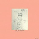 Dashiell Hedayat - Obsolete