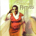 Cheikha Rimitti - Nouar