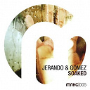 Gomez / Jerando - Soaked