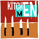 Kitchenmen - What's cookin