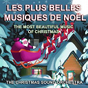 The Christmas Sound Orchestra - Les plus belles musiques de no&euml;l (the most beautiful music of christmas)