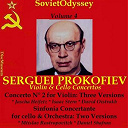 Alceo Galliera / Charles Munch / Daniel Shafran / David Oistrakh / Guenadi Rojdestvenski / Isaac Stern / Jascha Heifetz / Leonard Bernstein / Mtislav Rostropovitch / Sir Malcolm Sargent / The Boston Symphony Orchestra / The New York Philharmonic Orchestra / The Philharmonia Orchestra / The Royal Philharmonic Orchestra / Ussr State Symphony Orchestra - Prokofiev: violin concerto no. 2 & sinfonia concertante (vol. 4)