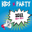Calinda / Danny S / Emmanuel G / Flexy / Full Dawa / Gigi Cosmic / Jeremy De Koste / Joe Tex Mex / Kid Brothers / Kiff One / King Moca / Mark Skyy, Big Daddi / Milan Draw / Platine / Straddi Virus / Sunlove / Thierry De Broca - Kids party 2012 (best hits)