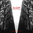 Dj Cam - Uncomfortable ep (feat. chris james)
