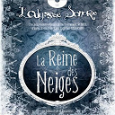 Collectif - L'odyss&eacute;e sonore - la reine des neiges