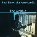 Paul Simon - The wobble (paul simon a.k.a. jerry landis)
