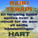 Hart - Reiki terapi (en forsiktig bjelle spilles hver 3. minutt for de som vil skifte h&aring;ndstillingen)