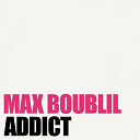Max Boublil - Addict