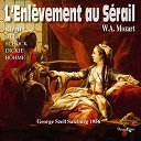 George Szell / Wiener Philharmoniker - Wolfgang amadeus mozart: die entf&uuml;hrung aus dem serail (salzburg 1956)
