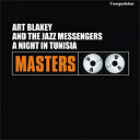 Art Blakey / Art Blakey And The Jazz Messenger - A night in tunisia