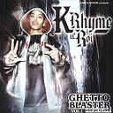 K. Rhyme Le Roi - Ghetto blaster, vol. 1