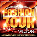 Alex Alexis / Dominique Lorte / Jean Marc Ferdinand / Jean-Marie Ragald / Jocelyne Labylle / Lindsey Lin's / Lynnsha / Medhy Custos / Michael / Nickson / Patrice Hulman / Peggy Bajal / Prayz / Sandra Nanor / Steevy / Stony / Victor O / Yoan - Fashion zouk by dj wilson