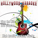 Hollywood Karaoke - Sing the hits of eric clapton (karaoke version) (originally performed by eric clapton)