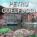 Petru Guelfucci - Chansons corses (u lamentu di cursichella)