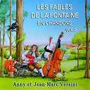 Anny Versini / Jean-Marc Versini - Les fables de la fontaine en chansons, vol. 2