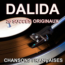 Dalida - Chansons fran&ccedil;aises (20 succ&egrave;s originaux)