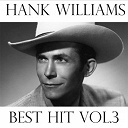 Hank Williams - Hank williams, vol. 3
