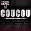 Colonel Reyel - Coucou (en collaboration avec ma&icirc;tre gims)
