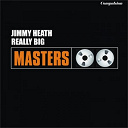 Jimmy Heath - Really big