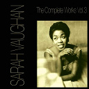 Sarah Vaughan - The complete works, vol. 3