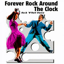 Big Joe Turner / Big Mama Thornton / Bill Haley / Bo Diddley / Buddy Holly / Chuck Willis / Dave Bartholomew / Gene Vincent / Ike Turner / Lavern Baker / Little Richard / Price Lloyd / Roy Brown / Ruth Brown / Tennessee Ernie Ford / The Drifters / The Platters / Wynonie Harris - Forever rock around the clock (rock 'n'roll dance)