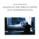 Henri Seroka - Flight of the spruce goose (soundtrack from lech majewski's movie)