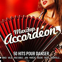 Aldo Rinzoli / Alexandra Paris / Andr&eacute; Loppe / Anton Carretaz / Aur&eacute;lie Gusto / Axel Duval / Baptiste Soum / Carine Vigni / Carlos Montes / Carlos Rodriguez / Chantal Soulu / Christian Gauchy / Christophe Lampidecchia / Christopher Kaase / Corinne Rousselet / Damien Berezinski / Delphine Lemoine / Denys Gigot / Doroth&eacute;e Lhoir / Eduardo Gasquez / Emmanuelle Richard / Franck Tellot / Franco Perleti / Fr&eacute;d&eacute;ric Buch / Fr&eacute;d&eacute;ric Dorval / Henri Garella / Jacques Vlecken / Jean-Marc Torchy / Jean-Michel Sonnerat / Jean-Pierre Sedjerari / Jean-Robert Chappelet / J&eacute;rome Jean-Antoine / J&eacute;r&ocirc;me Richard / Ludovic Beier / Magali Gosselin / Mathieu Chocat / Mathieu Versini / Mathilde Royer / Michel Pruvot / Olivier Selac / Oswaldo Genova / Rafael Murgia / Ricardo Sanchez / Thierry Bonnefous / Vincent Carenzi / V&eacute;ronique Duhamel - Maxitop accord&eacute;on (50 hits musette pour danser)