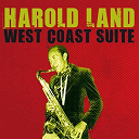 Harold Land - West coast suite