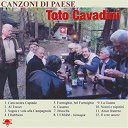 Toto Cavadini - Canzoni di paese