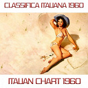 Adriano Celentano / Caterina Valente / Conway Twitty / Domenico Modugno / Eddie Calvert / Gianni Meccia / Joe Sentieri / Marino Marini / Mina / Nico Fidenco / Pat Boone / Peppino Di Capri / Percy Faith / Rocco Granata / The Fendermen / The Fleetwoods / Tony Dallara / Umberto Bindi - Classifica italiana 1960 (italian chart 1960)