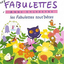 Anne Sylvestre - Fabulettes tout'b&ecirc;tes