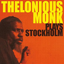 Thelonious Monk - Thelonius monk plays stockholm