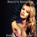 Brigitte Bardot - Brigitte bardot rarity collection