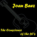 Joan Baez - The conscience of the 60's