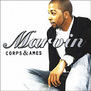 Marvin - Corps & &acirc;mes