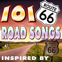 Amos Milburn / Annisteen Allen / Bill Haley / Bill Monroe / Billy O Neal / Blue Sky Boys / Bullmoose Jackson / Carl Deacon Moore / Chuck Miller / Clarence Garlow / Claude Casey / Cliff Brunner / Cowboy Copas / Curley Williams / Curtis Gordon / Delmore Brothers / Dickie Mc Bride / Don Gibson / Eddy Arnold / Ella Mae Morse / Elvis Presley "The King" / Fats Domino / Franks Tillman / Fred Kirby / Gene Autry / Georgia Brown / Glenn Miller / Grandpa Jones / Hank Harral / Hank Penny / Hank Thomson / Hardrock Gunter / Harry Adams / Harry Choates / Hawkshaw Hawkins / Hi Flyers / Jack Guthrie / Jack Luker / Jenks "Tex" Carman / Jimmy Dorsey / Jimmy Liggins / Jimmy Wakely / Jimmy Wilson / Johnny Bond / Johnny Rowland / Julia / L.c Williams / Les Brown / Lewis Texas Jim / Lightcrust Doughboys / Louis Jordan / Louvin Brothers / Lula Red / Marbel Scott / Martha Davis / Martin / Marvin Right / Milo Twins / Milton Brown / Nat King Cole / Nellie Lutcher / North Carolina Ramblers / Odell Doyle / Paul Howard / Percy Mayfield / Porky Freeman / Prairie Ramblers / Ramblin Everett / Ray Hawkins / Red Foley / Redd Steward / Rocky Rauch / Roy Acuff / Roy Hogsed / Roy Rodgers / Ruby Blevins / Slim Williams / Spade Cooley / Stick Mcghee / Tennessee Ernie Ford / The Blues Chasers / Tin Ear Tanner / Tommy Duncan / Virgil Bozeman / Webb Pierce / Young John Watson / Zeb Turner / Zeke Clements - 101 road songs inspiriert from route 66