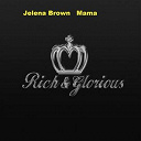 Jelena Brown - Mama