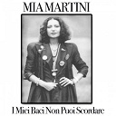 Mia Martini - I miei baci non puoi scordare