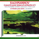 France Clidat / Ivan Drenikov / The Royal Philharmonic Orchestra / Zdenek Macal - Rachmaninoff: piano concertos nos. 3 & 6 preludes