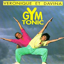 V&eacute;ronique & Davina - Gym Tonic