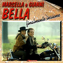 Gianni Bella / Marcella Bella - Finalmente insieme
