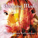 Jeanne Mas - The flowers collection vol 1