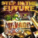 Mavado / Michael Rose - Step in the future