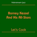 Barney Kessel - Mainstream jazz (barney kessel and his all-stars - let's cook)