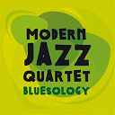 The Modern Jazz Quartet - Bluesology