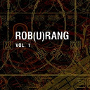 Rob - Rob(u)rang vol.1