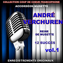 Andr&eacute; Verchuren - Accord&eacute;on musette, vol.1