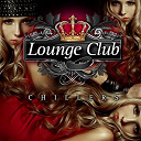 Aim&eacute;e Sol / Aqualise / Cinemascope / Dave Jerome / Esteban N. Garcia / Guenter Haas / Ingo Herrmann / Lounge Deluxe / Luis Hermandez / Mariella Narvaez / Michael E / Minusblue / Nardis / Newton / Soulchillaz / Tony Remy - Lounge club chillers, vol. 1